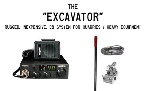 The Excavator CB Radio Kit with Antenna 